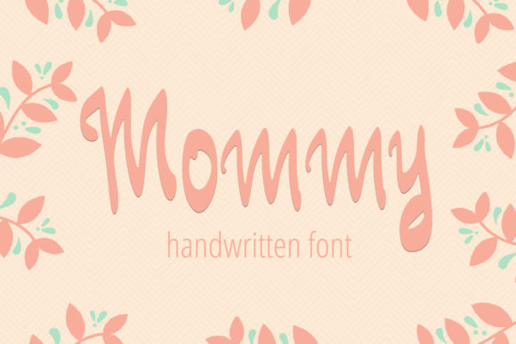 Bring Your Creations to Life with the Mommy Font