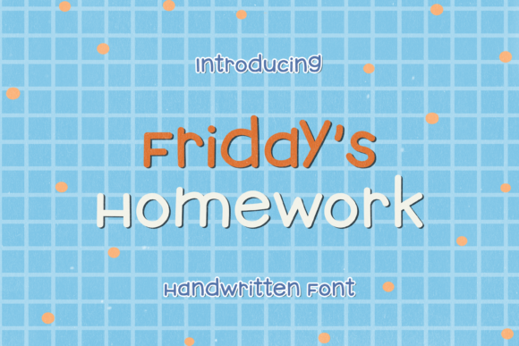 Friday s Homework Font for Handmade Creations