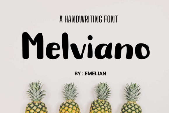 How Melviano Elevates Branding with a Friendly Handwritten Font