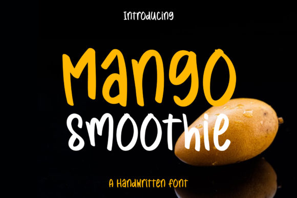 Mango Smoothie Font for Polished Branding