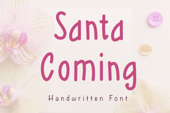 Santa Coming Font for Business Branding
